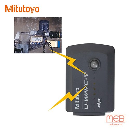 U-wave Mitutoyo - Kết nối không dây dữ liệu đo lường